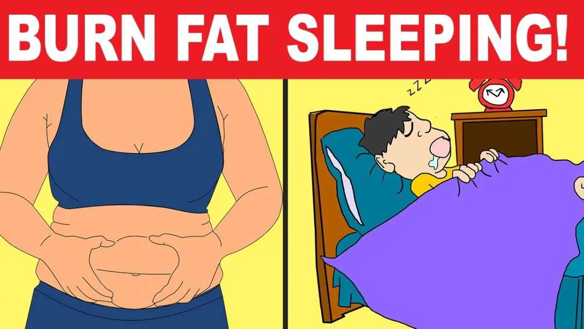 5 Ways To Burn Fat And Lose Weight While You Are Sleeping