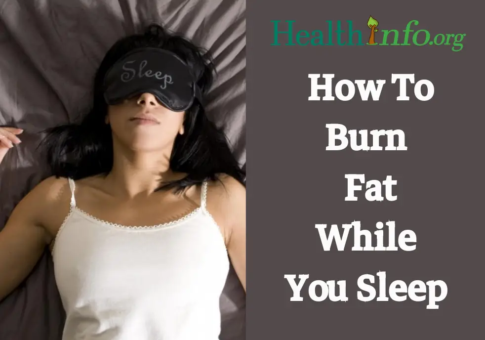 Discover How To Burn Belly Fat Overnight (Updated 2020 ...